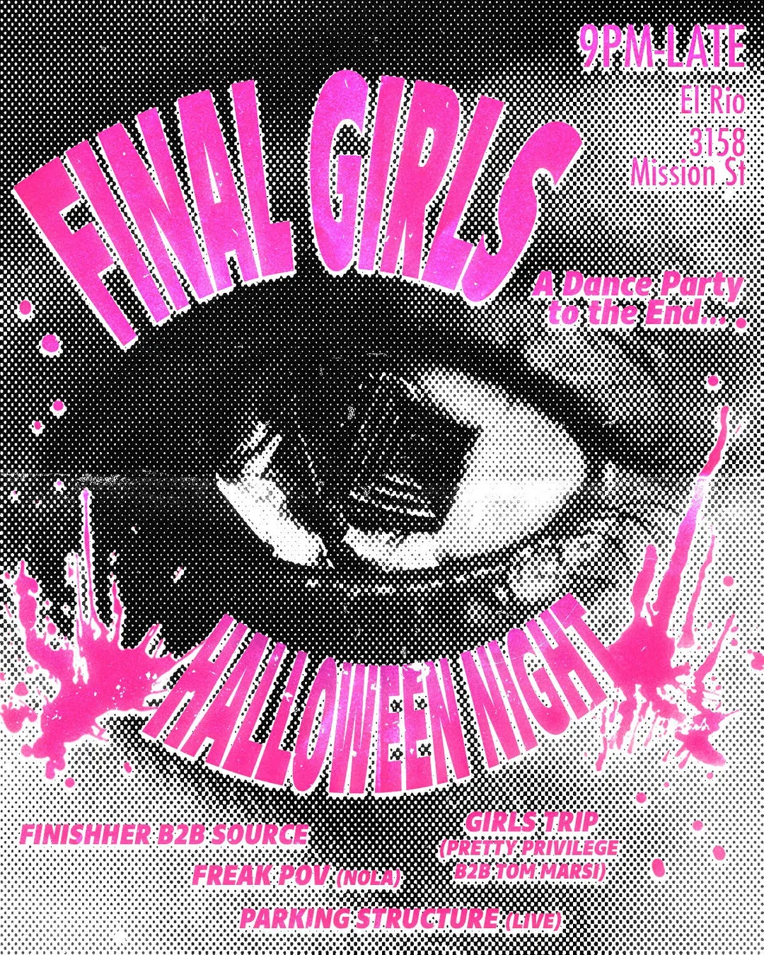 Final Girls: T4T Halloween - Finishher B2B Source, Girls Trip (Pretty Privilege B2B Tom Marsi, Freak Pov, Parking Structure (Live) flyer