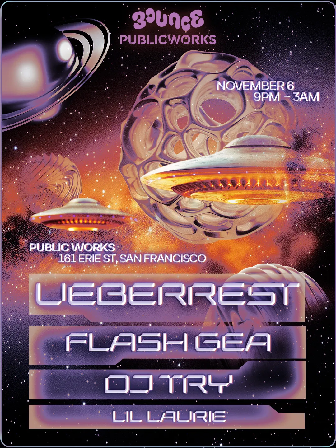 Bounce SF: Ueberrest, Flash Gea, DJ Try flyer