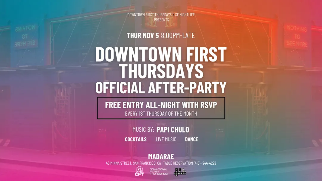 Papi Chulo - Downtown First Thursdays Official After Party flyer