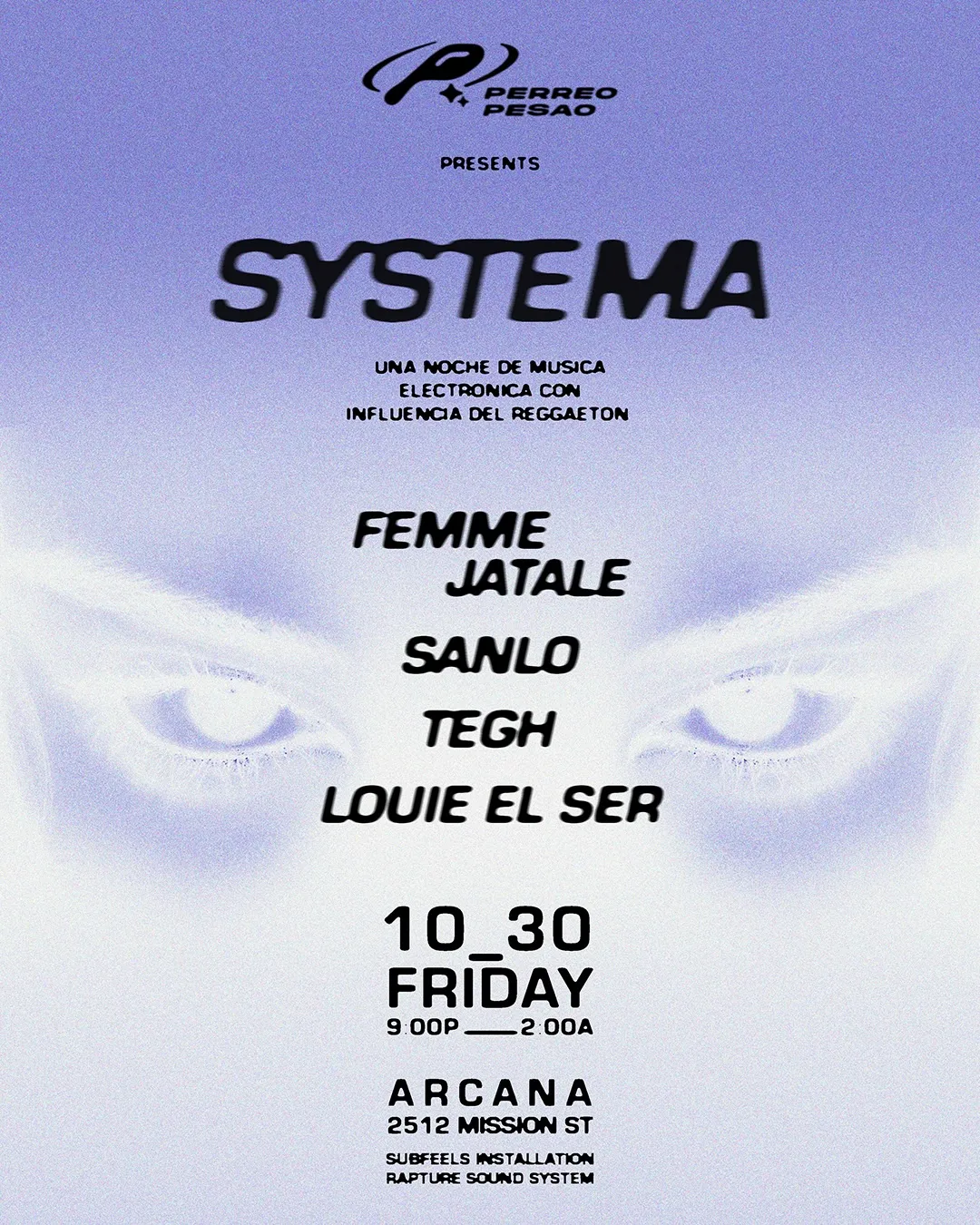 Systema Halloween w/ Sanlo + Femme Jatale + Tegh + Louie El Ser flyer